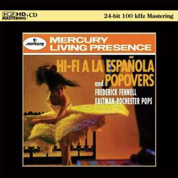 CD Eastman-Rochester Orchestra: Hi-Fi A La Espaňola And Popovers