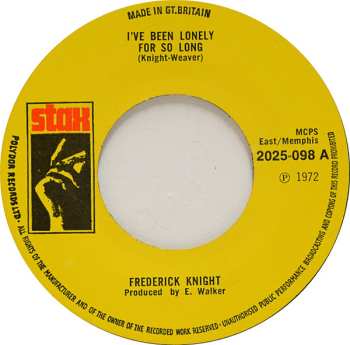 SP Frederick Knight: I've Been Lonely For So Long