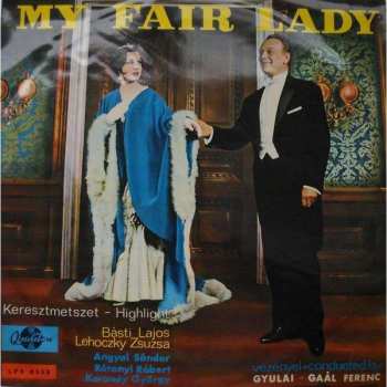 Album Frederick Loewe: My Fair Lady - Highlight
