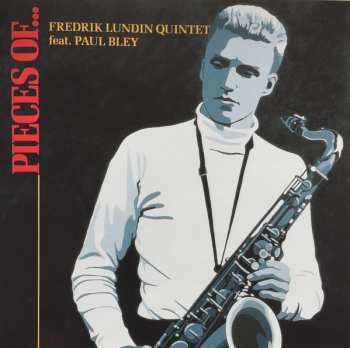 CD Paul Bley: Pieces Of...