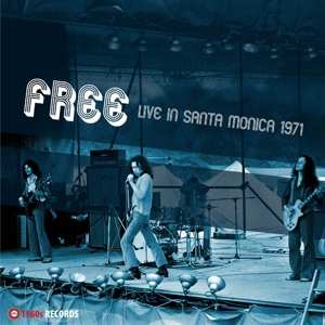 2LP Free: Live in Santa Monica 1971