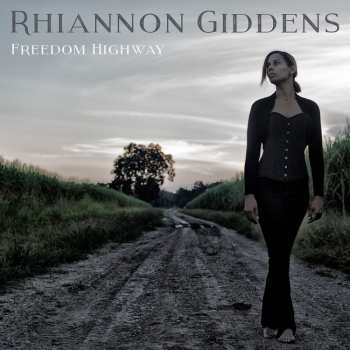 LP Rhiannon Giddens: Freedom Highway