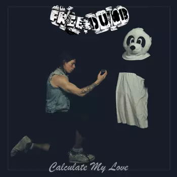 Freedumb: Calculate My Love