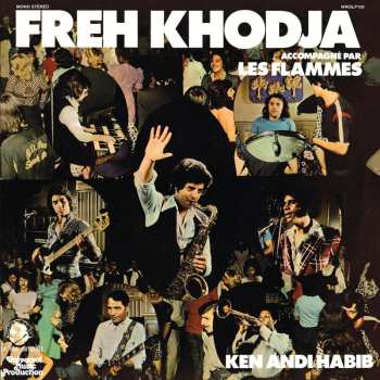 LP Freh Khodja: Ken Andi Habib