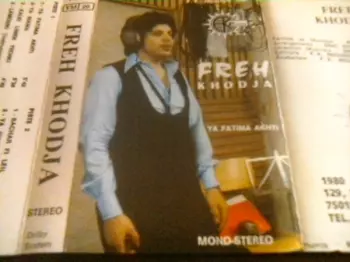 Freh Khodja: Ya Fatima Akhti