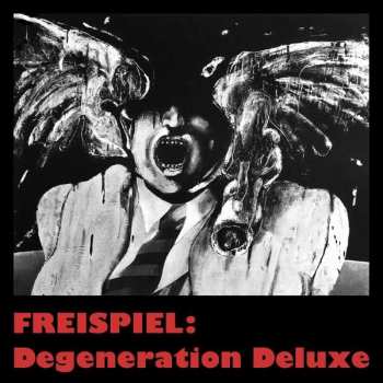 CD Freispiel: Degeneration Deluxe