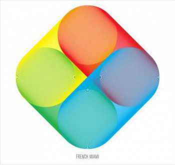 Album French Miami: French Miami (Self-Titled)