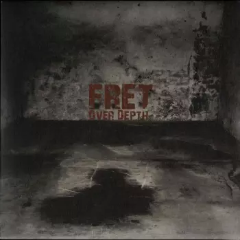 Fret: Over Depth