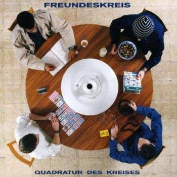 CD Freundeskreis: Quadratur Des Kreises