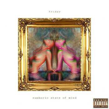 Album Friday: Euphoric State Of Mind