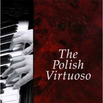 Album Ignaz Friedman: The Polish Virtuoso