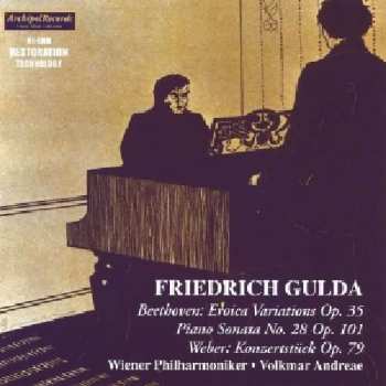 CD Ludwig van Beethoven: Eroica Variations, Op. 35; Piano Sonata No. 28, Op. 101 / Konzertstücke, Op. 79