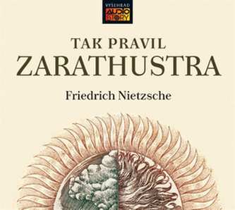 Album Friedrich Nietzsche: Tak Pravil Zarathustra