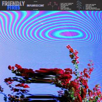 CD Friendly Fires: Inflorescent