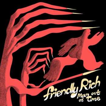 LP Friendly Rich: Man Out Of Time