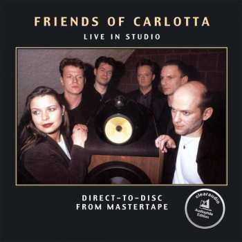 CD Friends Of Carlotta: Live In Studio