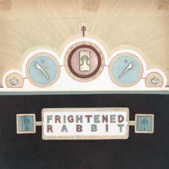 LP Frightened Rabbit: The Winter Of Mixed Drinks