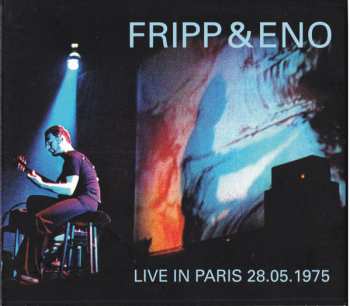 3CD Fripp & Eno: Live In Paris 28.05.1975