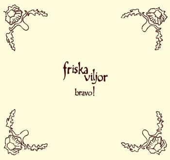CD Friska Viljor: Bravo! DIGI