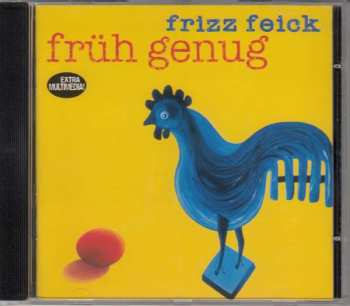 CD Frizz Feick: Früh Genug