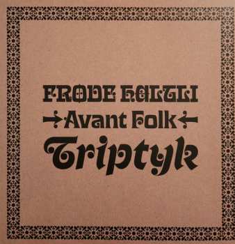 Album Frode Haltli Avant Folk: Triptyk
