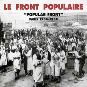 2CD Front Populaire Paris 1934-1939 / Various: Front Populaire Paris 1934-1939 / Various