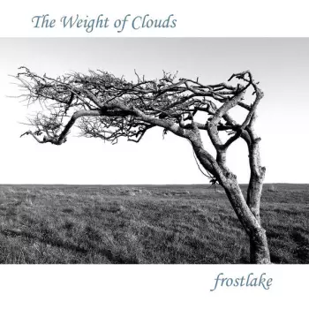 Frostlake: The Weight of Clouds