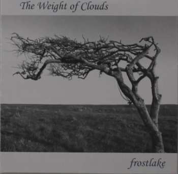 CD Frostlake: The Weight of Clouds