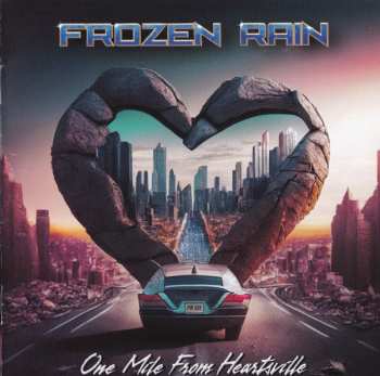 CD Frozen Rain: One Mile From Heartsville