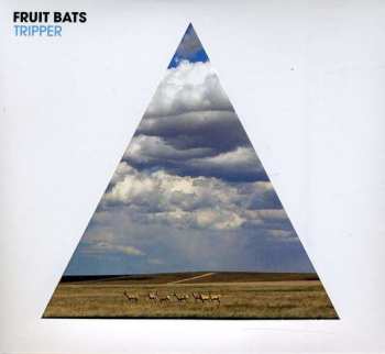 CD Fruit Bats: Tripper