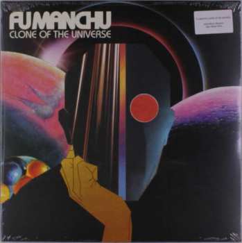 LP Fu Manchu: Clone Of The Universe