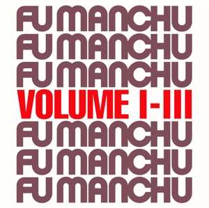 Album Fu Manchu: Fu30 Volume I-III