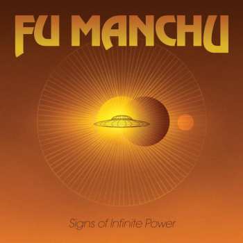 LP Fu Manchu: Signs Of Infinite Power