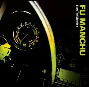 CD Fu Manchu: Start The Machine
