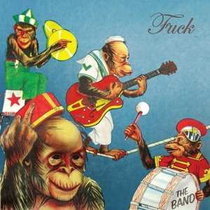 CD Fuck: The Band