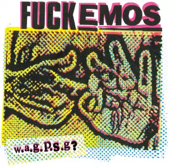 Fuckemos: w.a.g.p.s.g.?