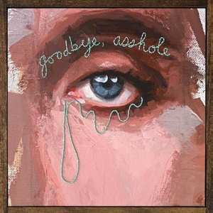 LP Fuckwolf: Goodbye, Asshole CLR | LTD