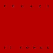 CD Fugazi: 13 Songs