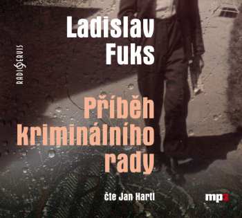 CD Hartl Jan: Fuks: Příběh kriminálního rady (MP3-C