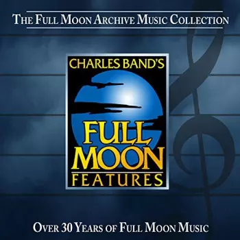 Full Moon Archive Music Collection / Various: Full Moon Archive Music Collection