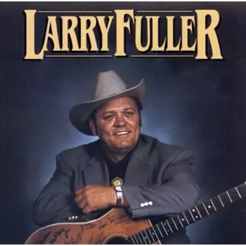 Fuller,larry: Larry Fuller
