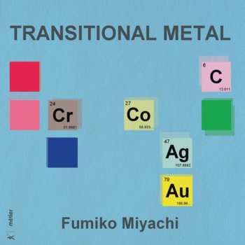 Album Fumiko Miyachi: Transitional Metal