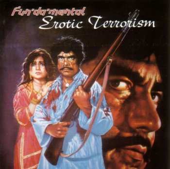 Album Fun-Da-Mental: Erotic Terrorism
