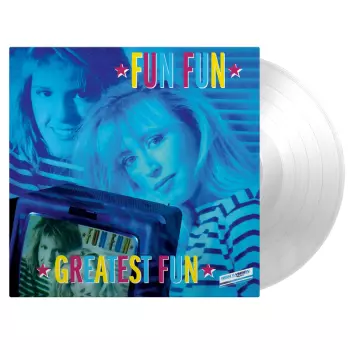 Fun Fun: Greatest Fun (The Best Of)