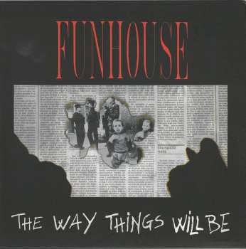 CD Funhouse: The Way Things Will Be LTD
