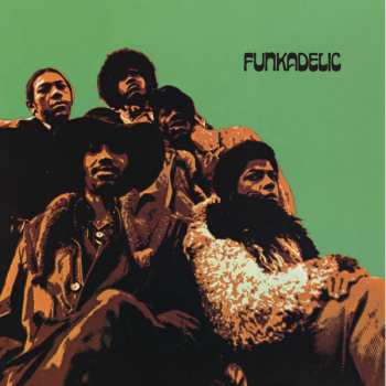 LP Funkadelic: Free Your Mind And Your Ass Will Follow CLR