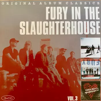 Fury In The Slaughterhouse: Fury In The Slaughterhouse Vol. 3