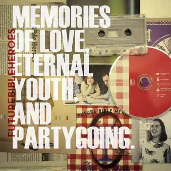 4CD Future Bible Heroes: Memories Of Love, Eternal Youth, And Partygoing