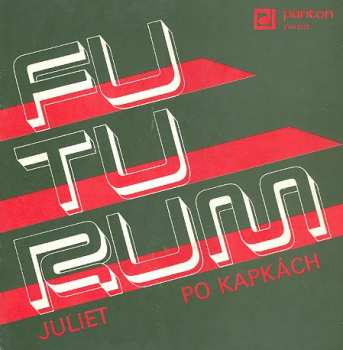 Album Futurum: Juliet / Po Kapkách