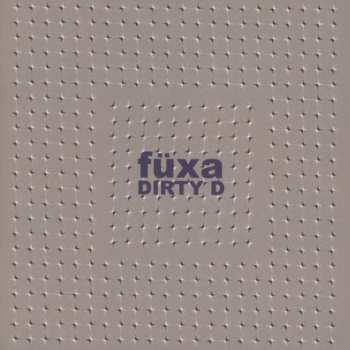 Album Fuxa: Dirty D